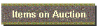 Items on Auction